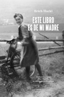 Este libro es de mi madre Este libro es de mi madre