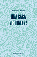 Una casa victoriana Una casa victoriana