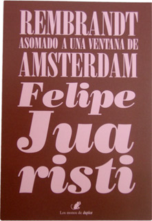 Rembrant asomado a una ventana de Amsterdam